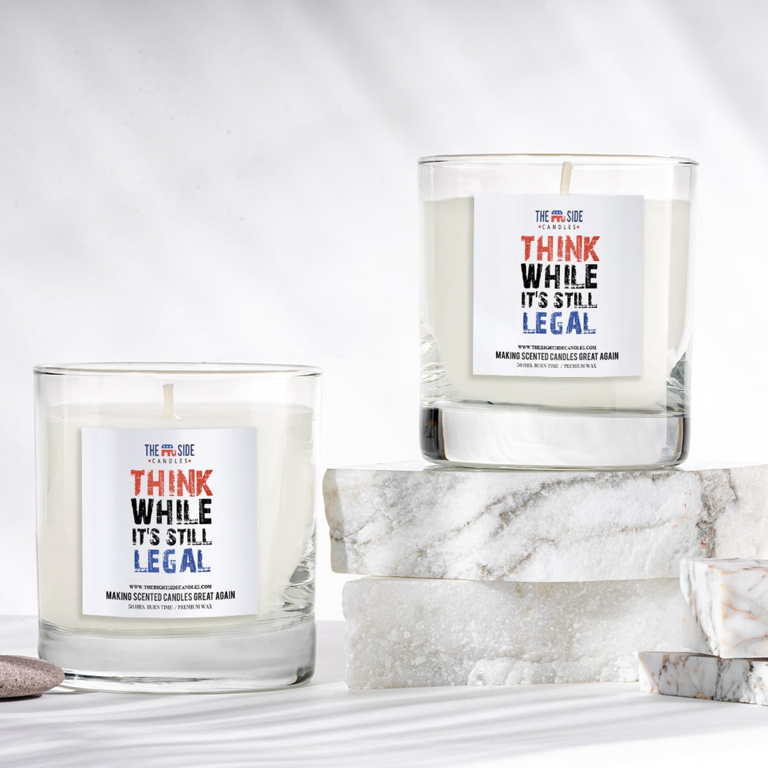 Think While It's Still Legal - Soy Wax Candle